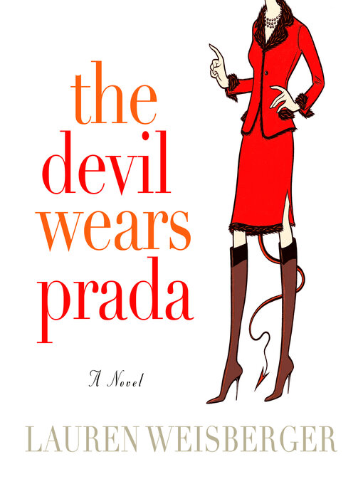 Title details for The Devil Wears Prada by Lauren Weisberger - Available